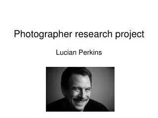 Photographer research project