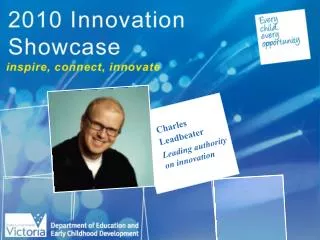 Charles Leadbeater Leading authority on innovation