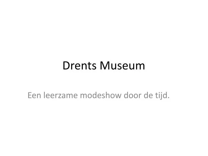drents museum