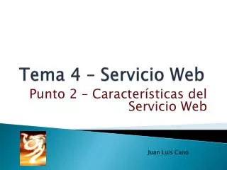 Tema 4 – Servicio Web