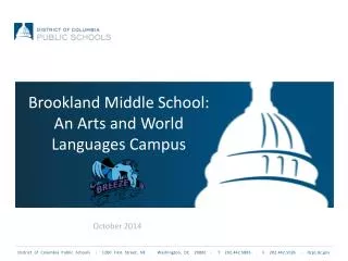 Brookland Middle School: An Arts and World Languages Campus