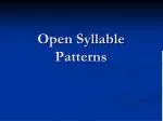 Open Syllable Patterns - slide 1