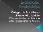 Materiales Reciclables - slide 1
