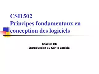 CSI1502 Principes fondamentaux en conception des logiciels