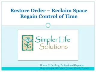 Restore Order Reclaim Space