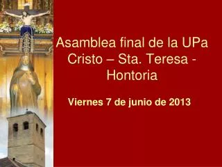 Asamblea final de la UPa Cristo – Sta. Teresa - Hontoria