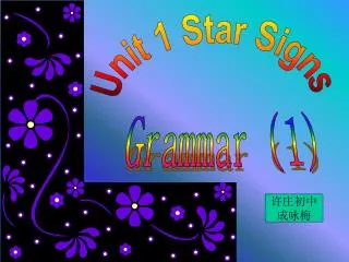 Unit 1 Star Signs