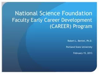 National Science Foundation Faculty Early Career Development (CAREER) Program