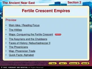 Preview Main Idea / Reading Focus The Hittites Maps: Conquering the Fertile Crescent