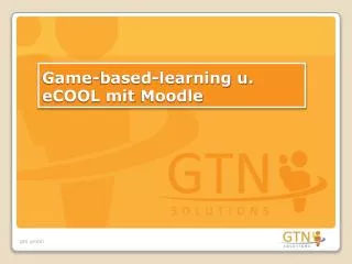 Game-based-learning u. eCOOL mit Moodle
