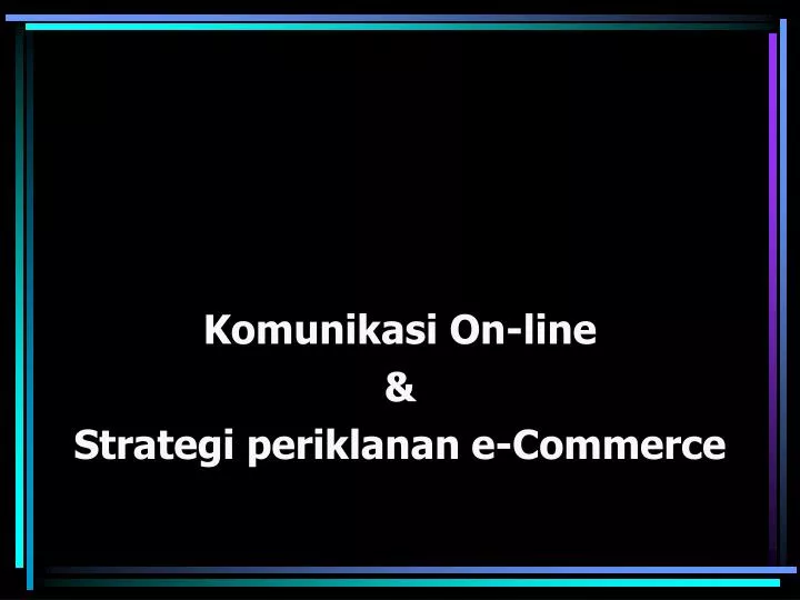 komunikasi on line strategi periklanan e commerce