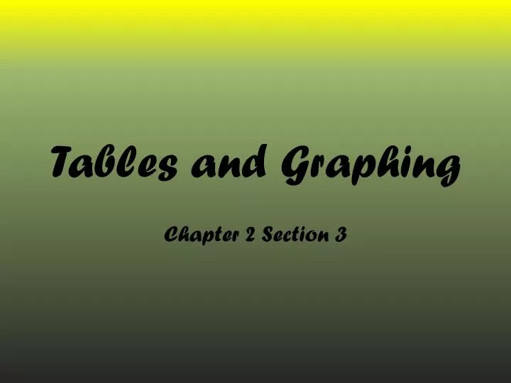 tables and graphing