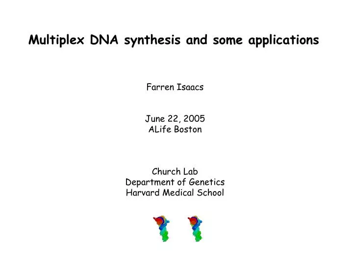 multiplex dna synthesis and some applications