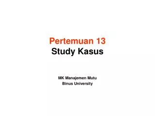 pertemuan 13 study kasus