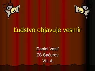 udstvo objavuje vesm r