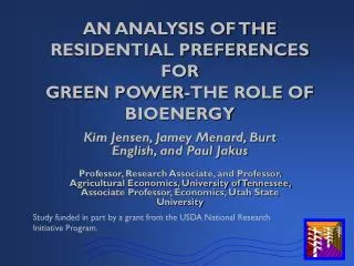 AN ANALYSIS OF THE RESIDENTIAL PREFERENCES FOR GREEN POWER-THE ROLE OF BIOENERGY