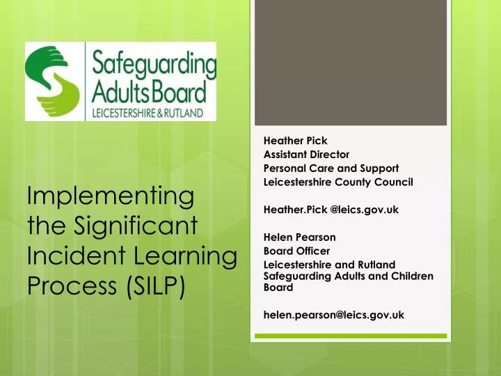 implementing the significant incident learning process silp