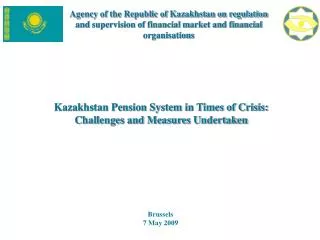 Kazakhstan Pension System in Times of Crisis: Challenges and Measures Undertaken
