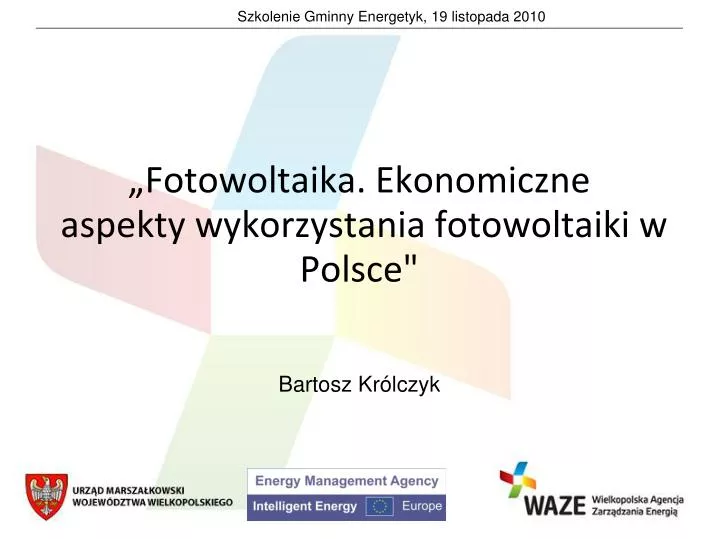 fotowoltaika ekonomiczne aspekty wykorzystania fotowoltaiki w polsce