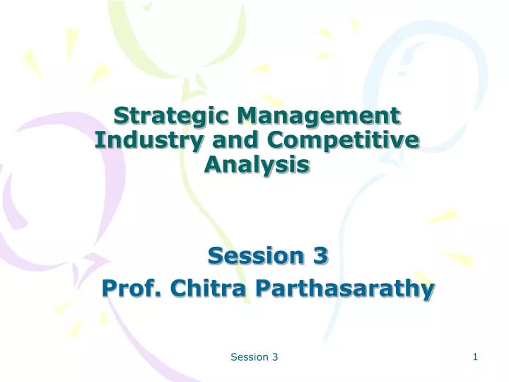 strategic management industry and competitive analysis