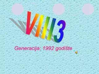 Generacija: 1992 godište