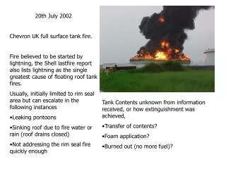 20th July 2002 Chevron UK full surface tank fire.