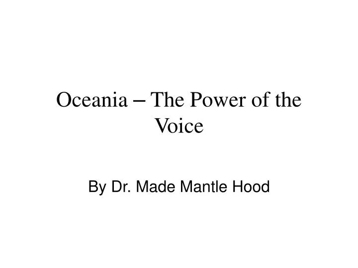 oceania the power of the voice
