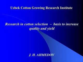 Uzbek Cotton Growing Research Institute