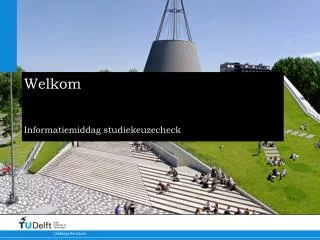 welkom informatiemiddag studiekeuzecheck