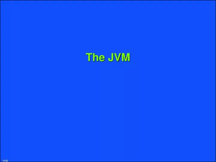 the jvm