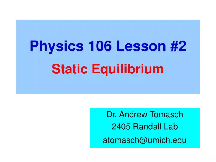 physics 106 lesson 2 static equilibrium