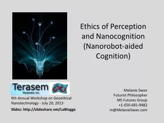 Ethics of Perception and Nanocognition (Nanorobot-aided Cognition)