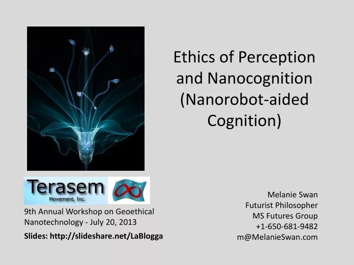 ethics of perception and nanocognition nanorobot aided cognition