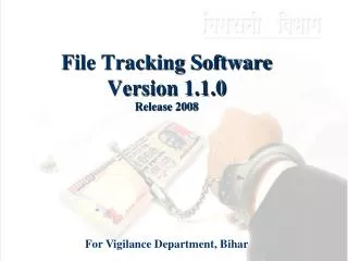 File Tracking Software Version 1.1.0 Release 2008
