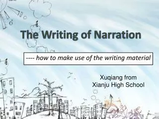 The Writing of Narration