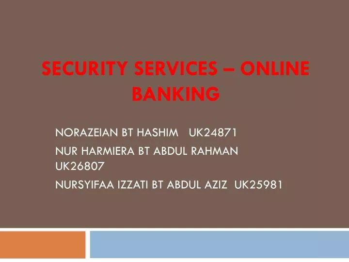 security services online banking
