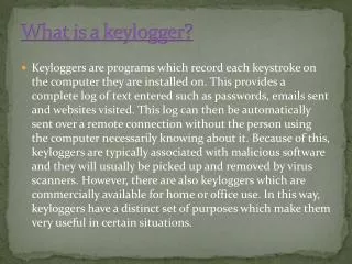 Why Keylogger?