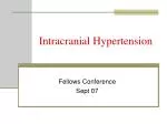 Intracranial Hypertension - slide 1