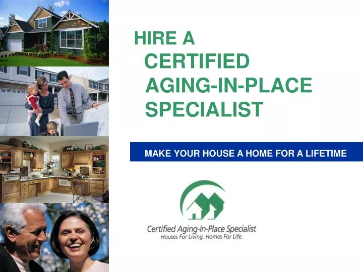 hire a certified aging in place specialist