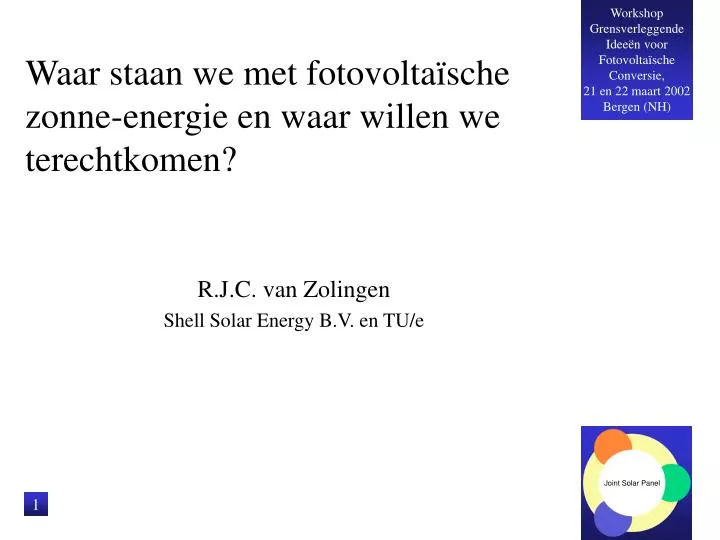 waar staan we met fotovolta sche zonne energie en waar willen we terechtkomen