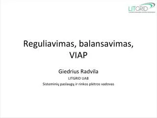 reguliavimas balansavimas viap