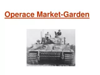 Operace Market-Garden