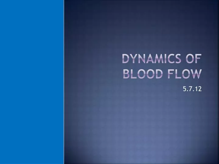 dynamics of blood flow