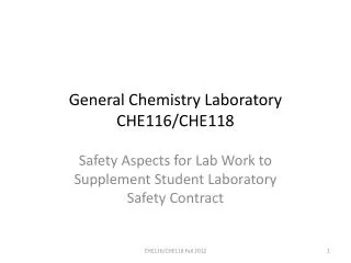 General Chemistry Laboratory CHE116/CHE118