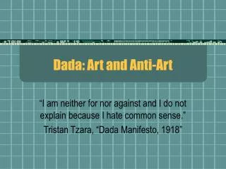 Dada: Art and Anti-Art