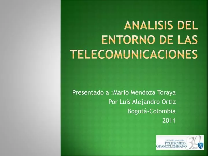 analisis del entorno de las telecomunicaciones