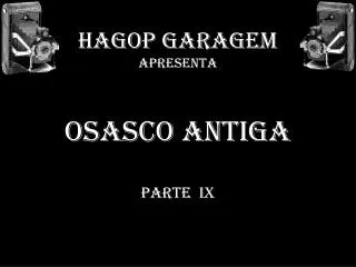 HAGOP GARAGEM APRESENTA