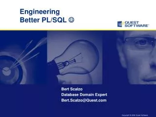 Engineering Better PL/SQL ?