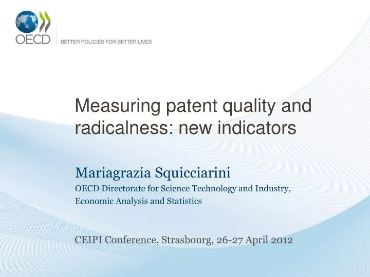 measuring patent quality and radicalness new indicators