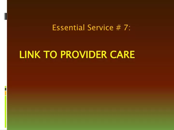 essential service 7